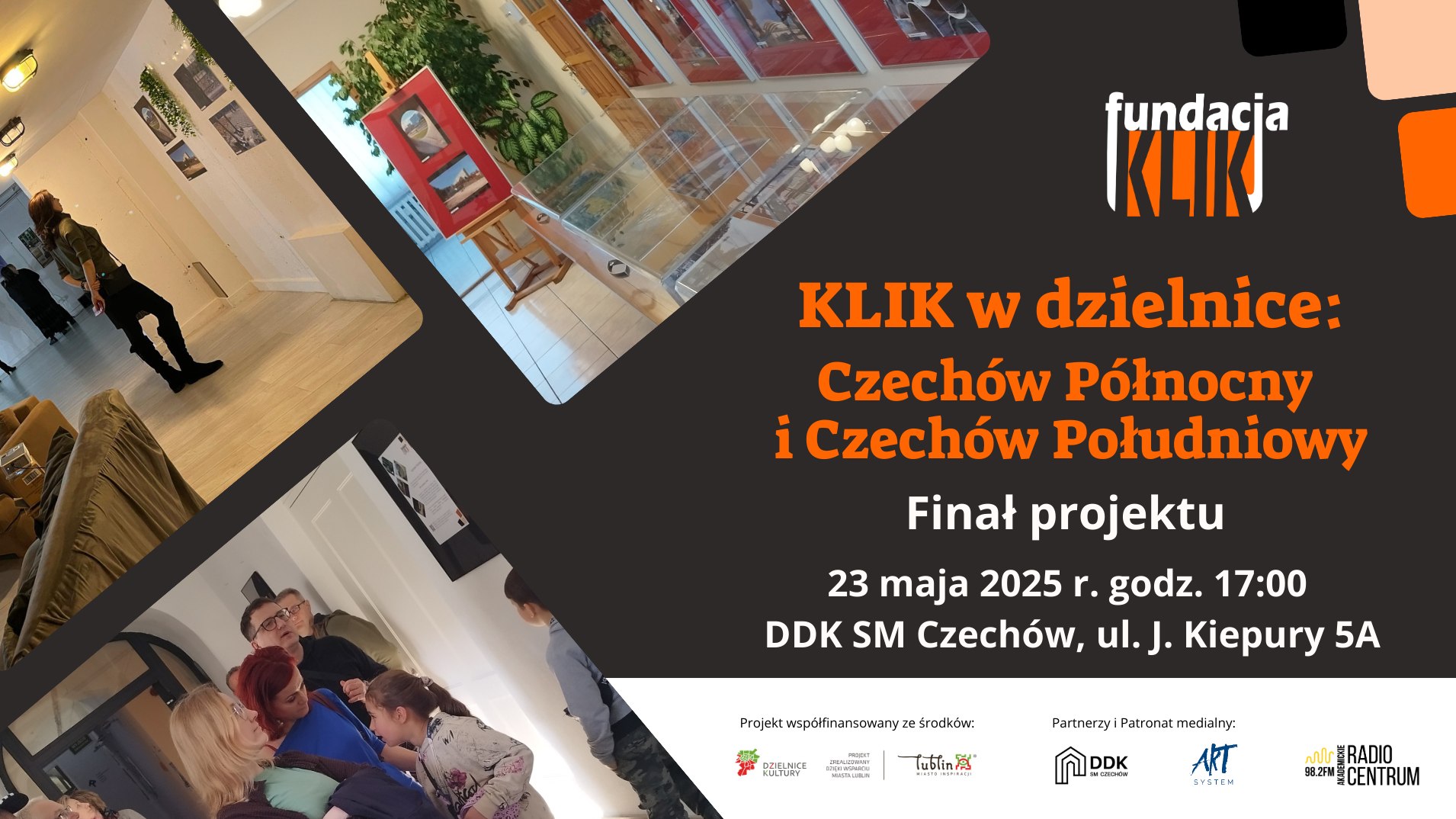 Finał projektu “KLIK w Dzielnicę – Czechów Północny i Południowy”